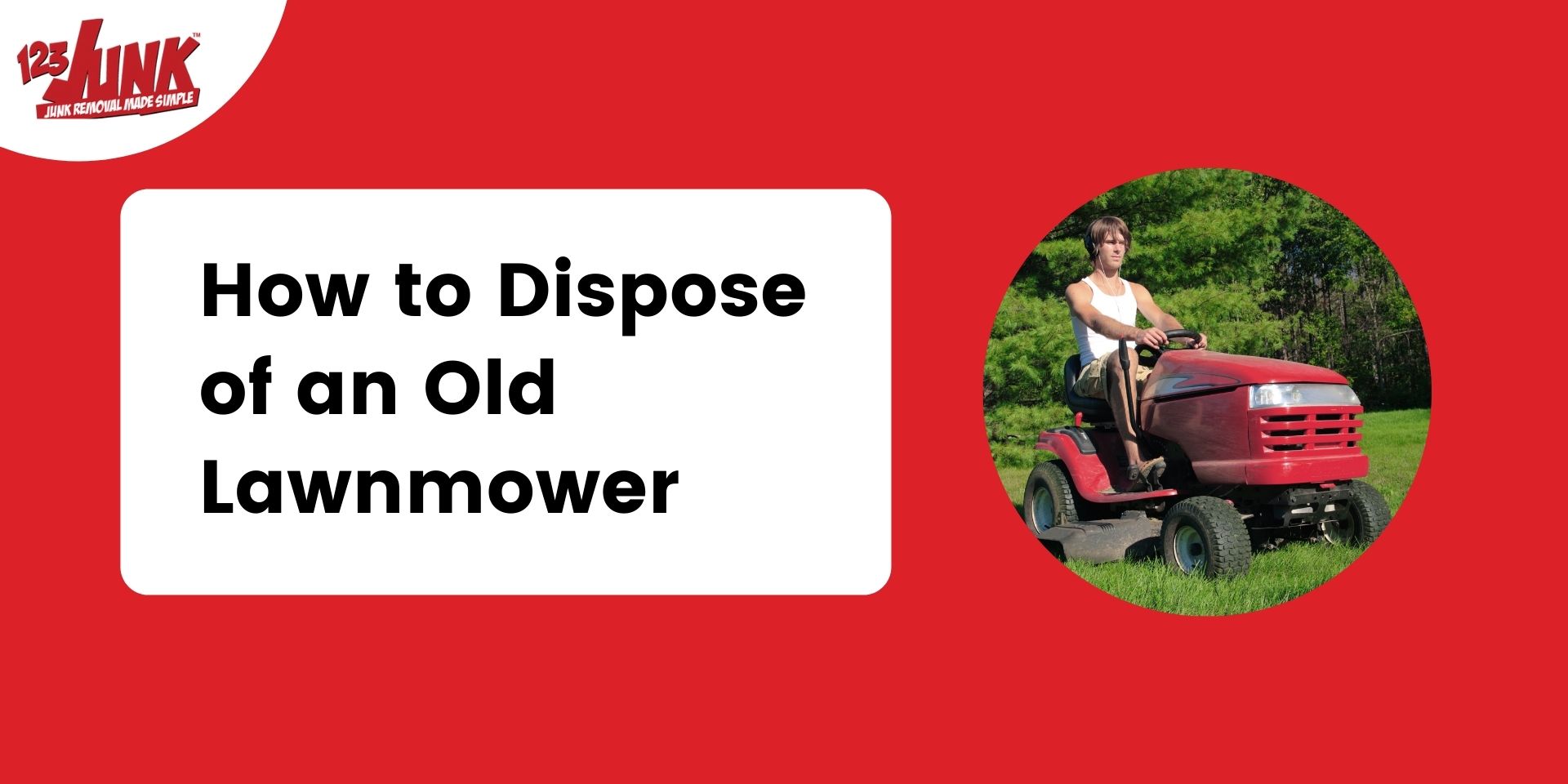 man driving lawn mower with text on the left