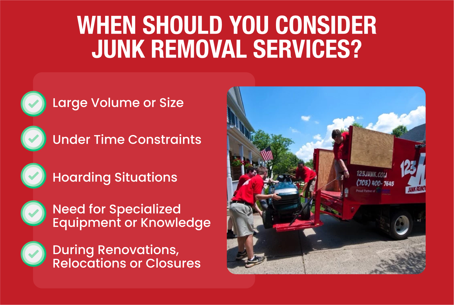 When Should You Consider Junk Removal Services graphic in a red background with a checklist of scenarios, and workers loading a lawn mower into a 123JUNK truck